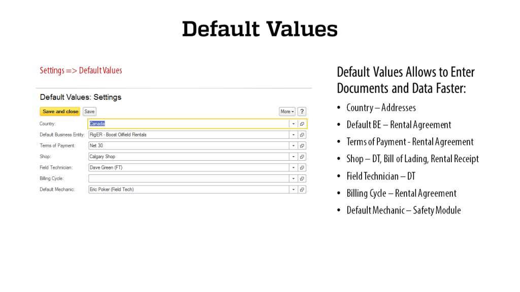 Default Values - RigER - Oilfield Rental Software