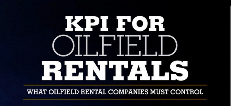 KPI for Oilfield Equipment Rentals