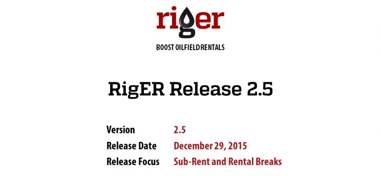 RigER Version 2.5 – Sub-Rent and Rental Breaks
